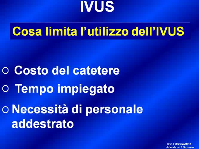 Utilizzo dell ivus nella pratica clinica A. Micheli