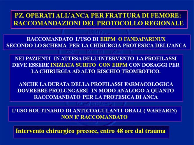 La prevenzione della tromboembolia venosa in ortopedia