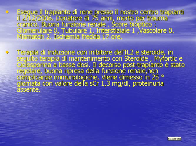 Caso clinico trapianto renale in paziente portatore di trapianto di fegato