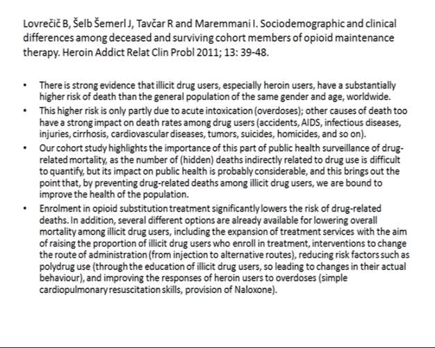 Drug related deaths and psychopathology in heroin addicts